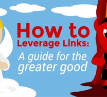 How to leverage links: A Guide for the Greater Good