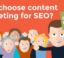 Why should you choose content marketing for SEO?